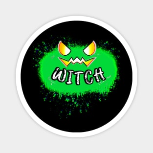 Witch Jack O Lantern Green Pumpkin Splat Quote Magnet